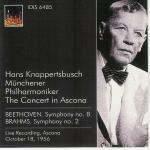 Sinfonia n.8 / Sinfonia n.2 - CD Audio di Ludwig van Beethoven,Johannes Brahms,Münchner Philharmoniker,Hans Knappertsbusch