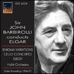 Variazioni Enigma - Concerto per violoncello - Elegia - CD Audio di Edward Elgar,Sir John Barbirolli,Hallé Orchestra