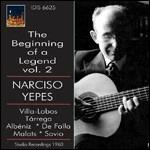 The Beginning of a Legend - CD Audio di Narciso Yepes