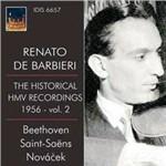The Historical HMV Recordings 1956 vol.2 - CD Audio di Camille Saint-Saëns,Ottokar Novacek,Renato De Barbieri,Beethoven Orchester Bonn