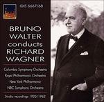 Bruno Walter dirige Wagner - CD Audio di Richard Wagner,Bruno Walter,New York Philharmonic Orchestra,Columbia Symphony Orchestra,Royal Philharmonic Orchestra,NBC Symphony Orchestra