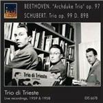 Trio Arciduca n.7 op.97 / Trio op.99 D898 - CD Audio di Ludwig van Beethoven,Franz Schubert,Trio di Trieste