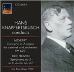 Concerto per clarinetto K622 / Sinfonia n.5 - CD Audio di Ludwig van Beethoven,Wolfgang Amadeus Mozart,Hans Knappertsbusch