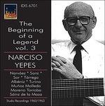 The Beginning of a Legend vol.3 - CD Audio di Narciso Yepes