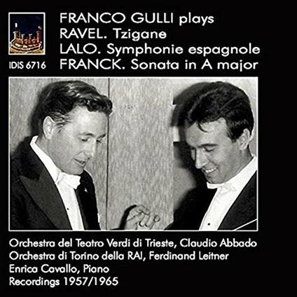 Franco Gulli esegue Ravel, Lalo, Franck - CD Audio di Maurice Ravel,César Franck,Edouard Lalo,Franco Gulli