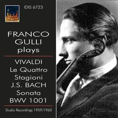 Franco Gulli suona Vivaldi e Bach - CD Audio di Antonio Vivaldi,Aldo Ceccato,Franco Gulli