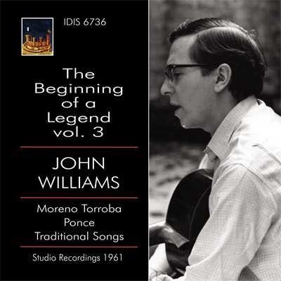 The Beginning of a Legend vol.3 - CD Audio di John Williams,Federico Moreno Torroba