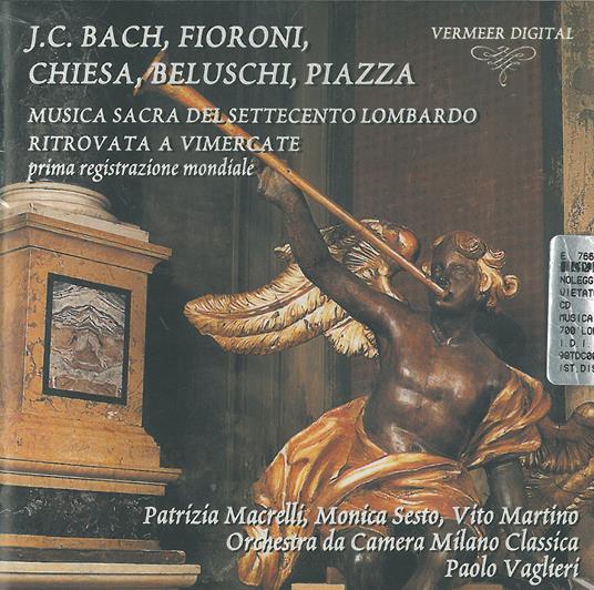 Musica sacra del '700 lombardo a Vimercate - CD Audio di Johann Christian Bach,Orchestra da camera Milano Classica