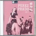 Vol.1 - CD Audio di Perez Prado