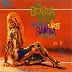 Bossa Nova - Exciting Jazz Samba Rhythms 2