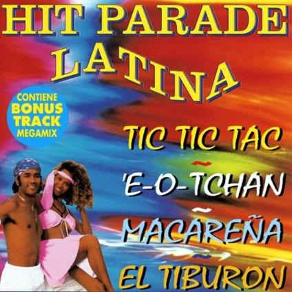 Hit Parade Latina - CD Audio