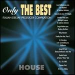 Only the Best. House - CD Audio