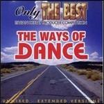 Only the Best vol.5: The Way of Dance (Unmixed - Extended Versions) - CD Audio