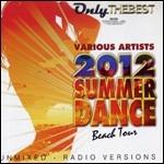 2012 Summer Dance Beach Tour - CD Audio