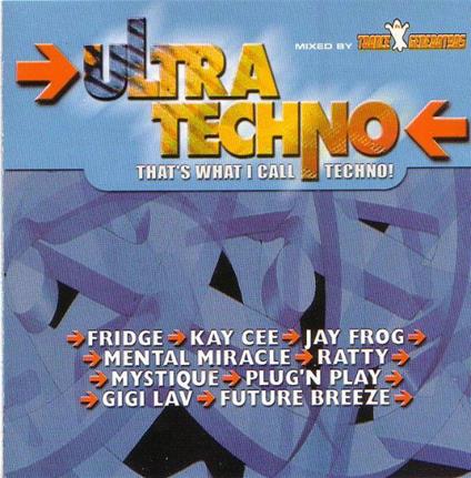 Ultra Techno - That'S What I Call Techno! - CD Audio
