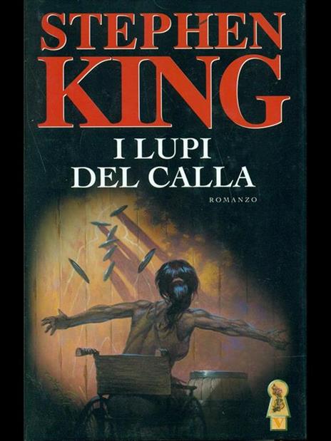 I lupi del Calla. La torre nera - Stephen King - 2