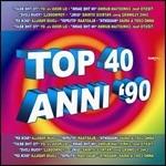 Top 40 Anni '90 - CD Audio