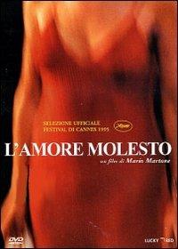 L' amore molesto (DVD) di Mario Martone - DVD