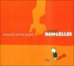 Canzoniere Minimo Leggero - CD Audio di Lorenzo Hengeller