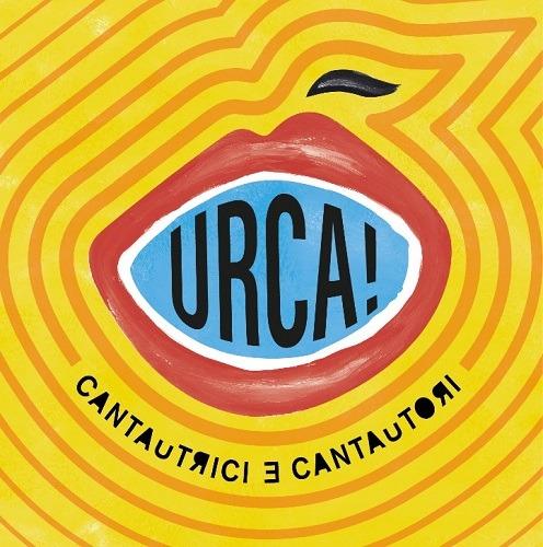 Urca! Cantautrici e cantautori - CD Audio