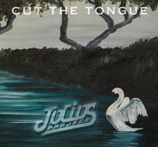 Julius Project - Cut The Tongue - CD Audio