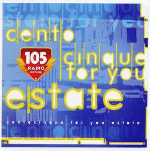 Cento Cinque For You Estate - CD Audio