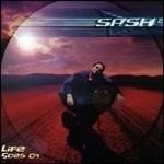 Life Goes on - CD Audio di Sash!