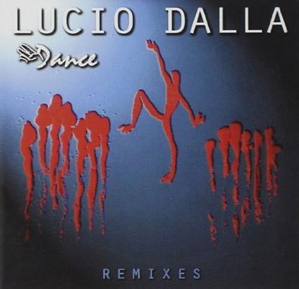 2 Dance - CD Audio di Lucio Dalla