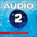 Acquatiche trasparenze - CD Audio di Audio 2