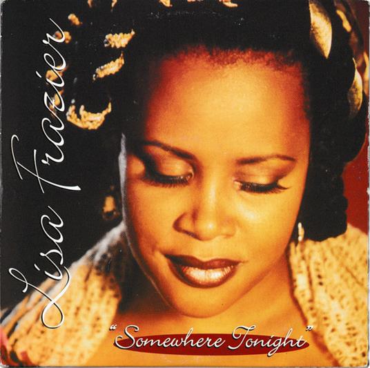 Somewhere Tonight - CD Audio Singolo di Lisa Frazier