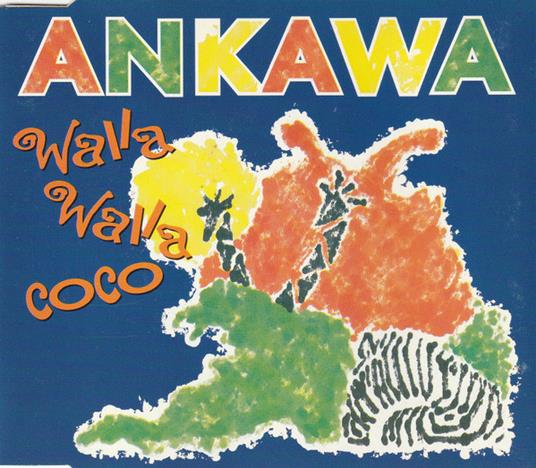 Walla Walla Coco (12" Mix) - Vinile LP di Ankawa