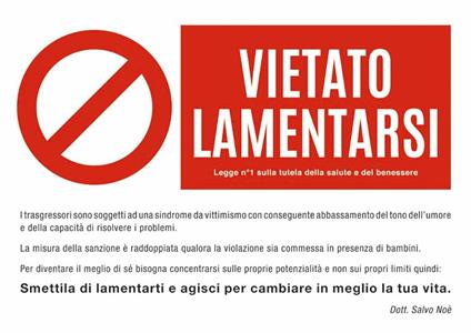Vietato Lamentarsi. Cartello