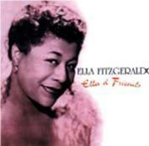 Ella and Friends - CD Audio di Ella Fitzgerald
