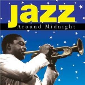 Jazz Around Midnight - CD Audio