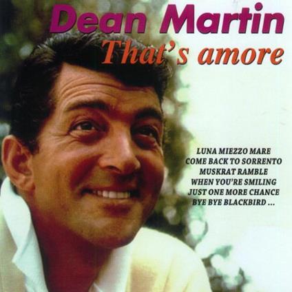 That'S Amore - CD Audio di Dean Martin