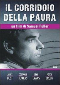 Il corridoio della paura (DVD) di Samuel Fuller - DVD