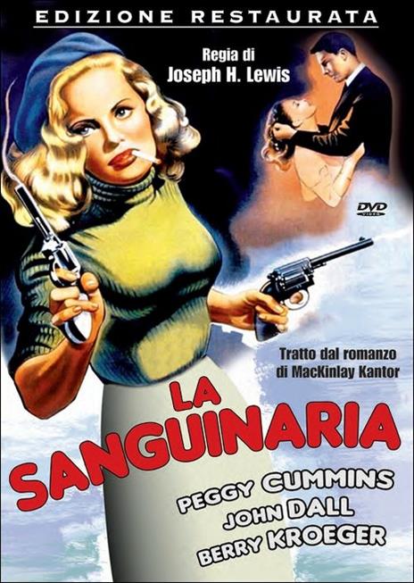 La sanguinaria di Joseph H. Lewis - DVD