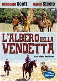L' albero della vendetta di Budd Boetticher - DVD