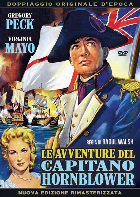Le avventure del capitano Hornblower di Raoul Walsh - DVD