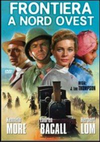 Frontiera a Nord-Ovest di Jack Lee Thompson - DVD