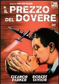 Il prezzo del dovere di Melvin Frank,Norman Panama - DVD