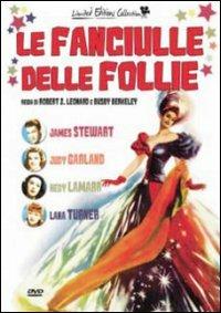 Le fanciulle delle follie<span>.</span> Limited Edition di Robert Zigler Leonard - DVD
