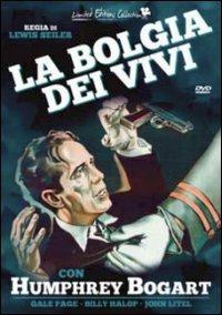 La bolgia dei vivi<span>.</span> Limited Editions di Lewis Seiler - DVD