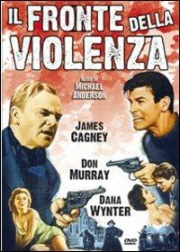 Il fronte della violenza di Michael Anderson - DVD