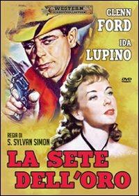 La sete dell'oro di S. Sylvan Simon - DVD