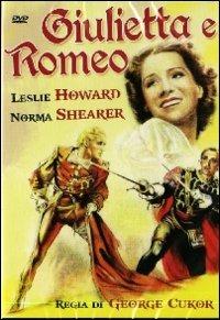 Giulietta e Romeo di George Cukor - DVD