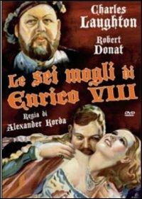 Le sei mogli di Enrico VIII di Alexander Korda - DVD