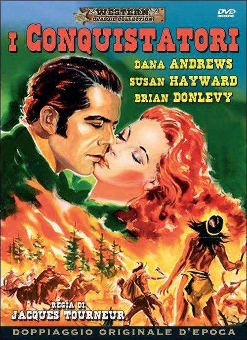 I conquistatori di Jacques Tourneur - DVD