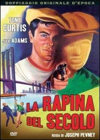 La rapina del secolo di Joseph Pevney - DVD