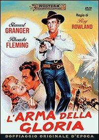 L' arma della gloria di Roy Rowland - DVD